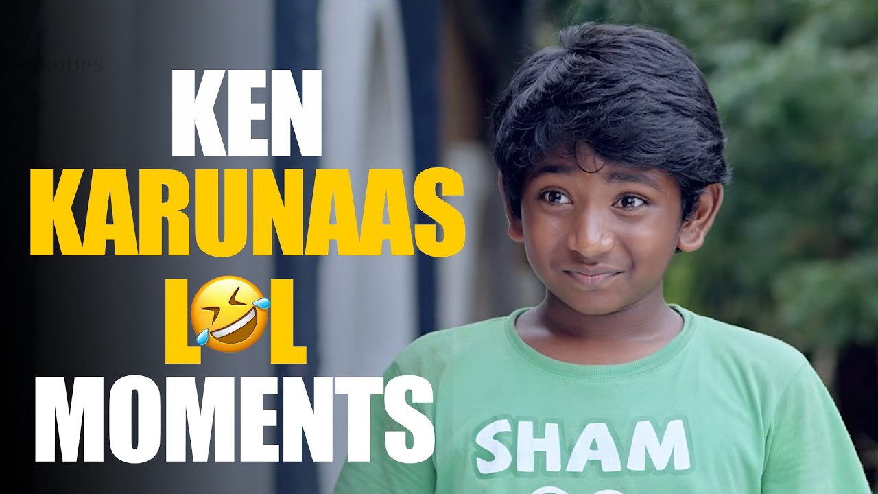 KEN KARUNAAS LOL MOMENTS | Azhagu Kutti Chellam |