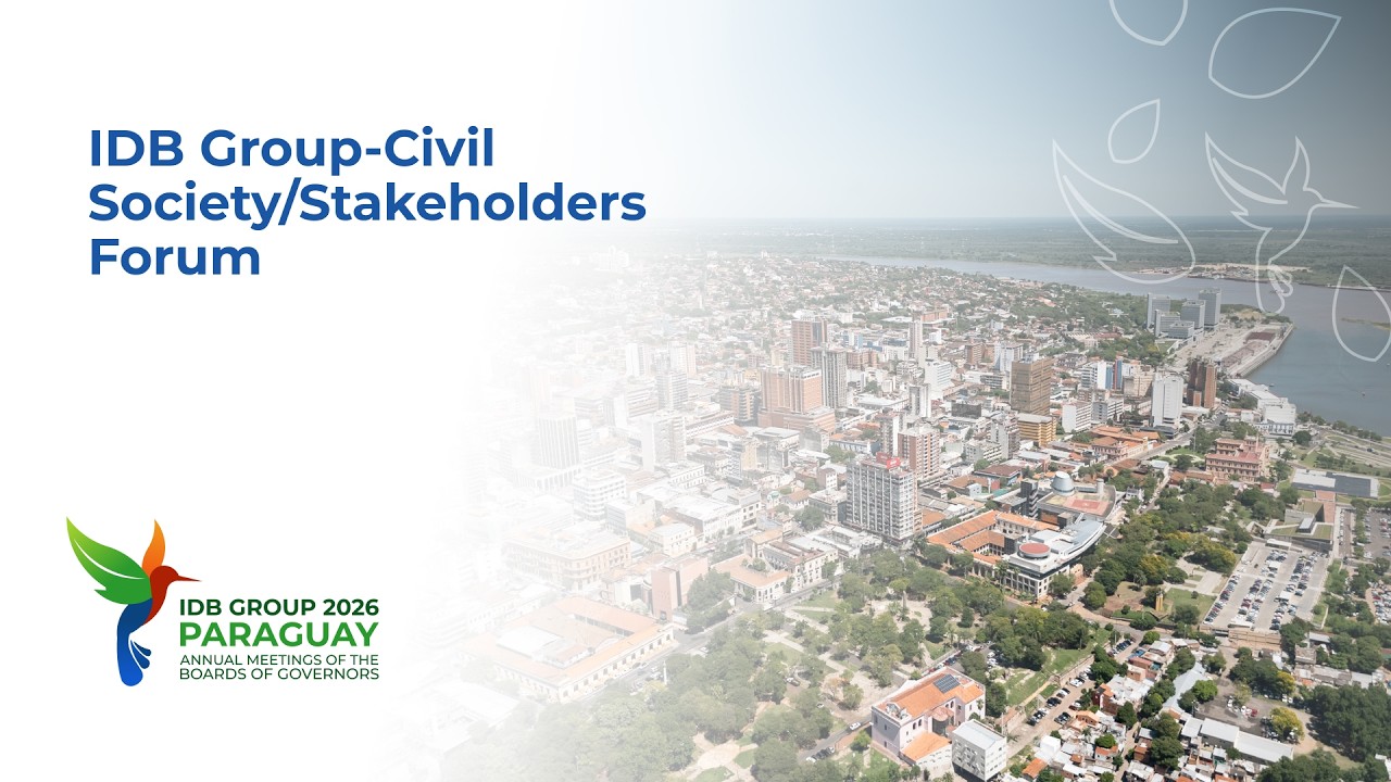 IDB Group - Civil Society/Stakeholders Forum