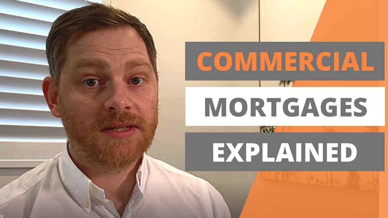 What is a Commercial Mortgage?