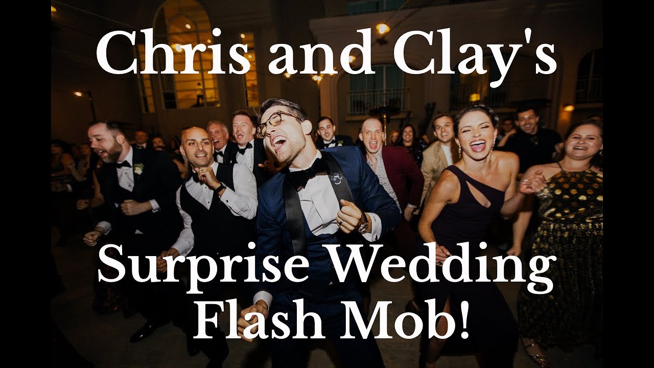 Chris and Clay's Wedding Flash Mob