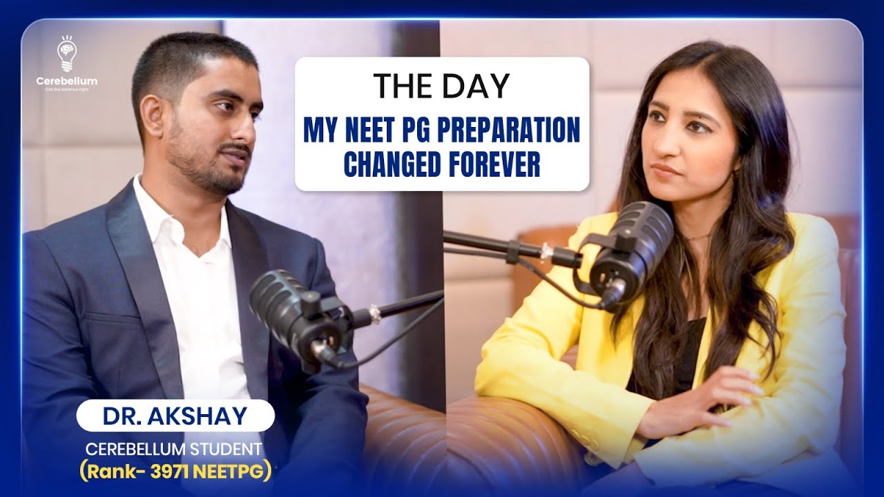 How One Decision Transformed My NEET PG Preparation | Dr. Akshay Success Story