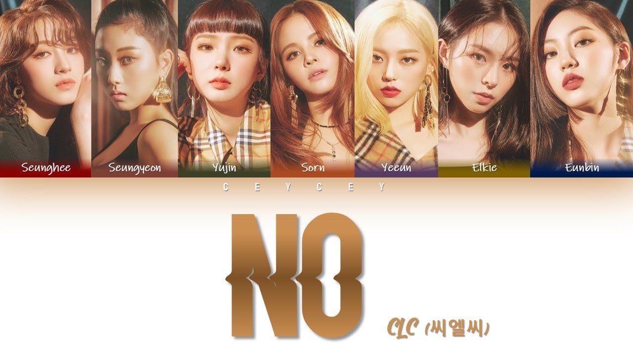 CLC (씨엘씨) - 'No' [HAN|ROM|TÜRKÇE ALTYAZILI]