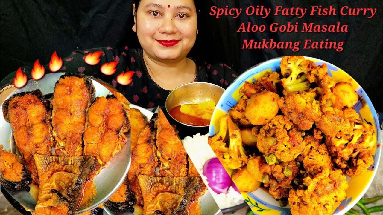 Asmr Eating Spicy Oily Fatty Fish Curry|Spicy Oily Fatty Fish Mukbang|Spicy Aloo Gobi Masala Eating🔥