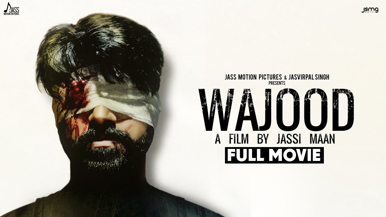 WAJOOD ( ਵਜੂਦ ) | Jassi Maan | Thriller Film | Jass Motion Pictures