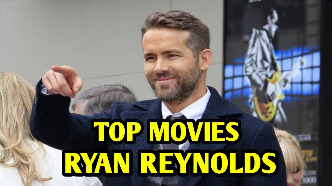 Top 5 Movies Ryan Reynolds 🎬 of all the time