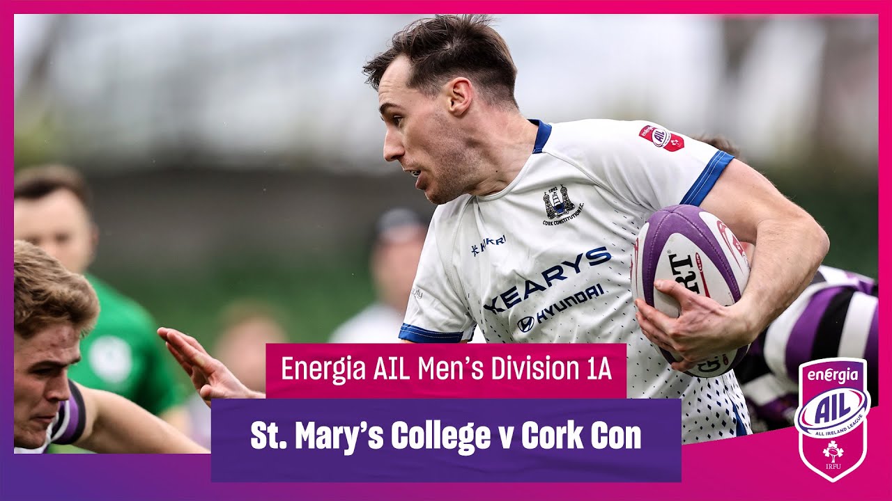 St. Mary's College v Cork Constitution - #EnergiaAIL Highlights Men's Div 1A Round 12
