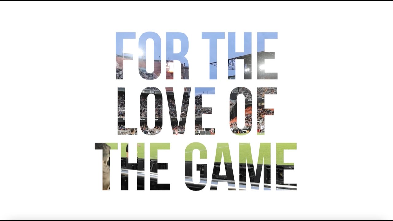 For the Love of the Game: A Documentary Around the Culture of Soccer in Spain