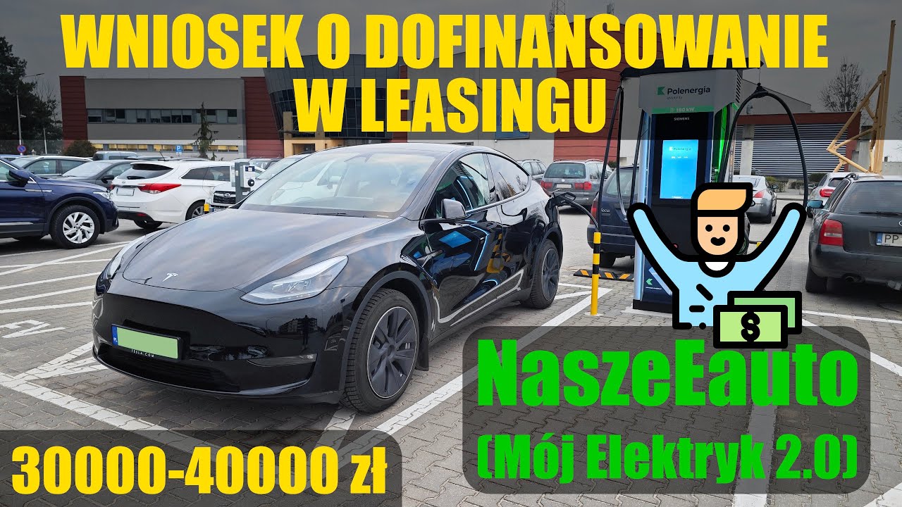 NaszEauto (Mój Elektryk 2.0), czyli wypełniamy wniosek o dofinansowanie elektryka w leasingu.
