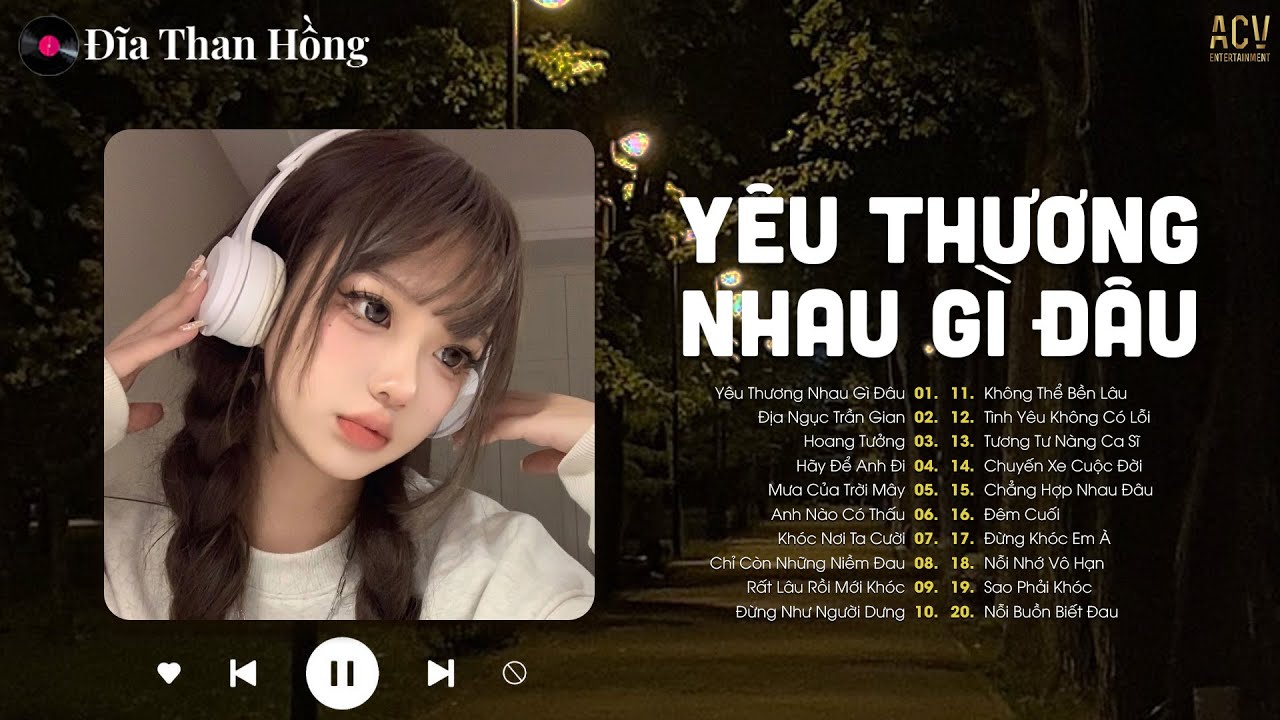 Yêu Thương Nhau Gì Đâu Mà Chỉ Toàn Là Niềm Đau | Tuyển Tập Các Bài Ballad Hay Nhất 2025