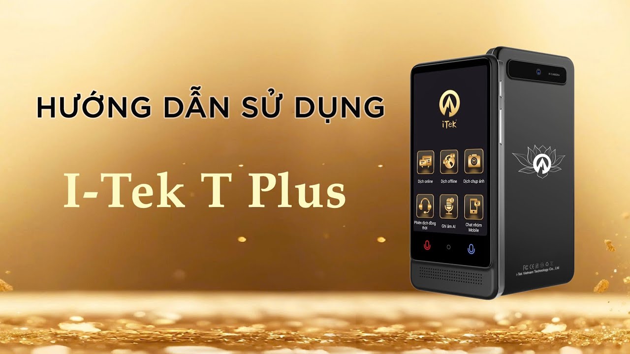 Hướng dẫn sử dụng Máy dịch I-Tek T Plus 2025