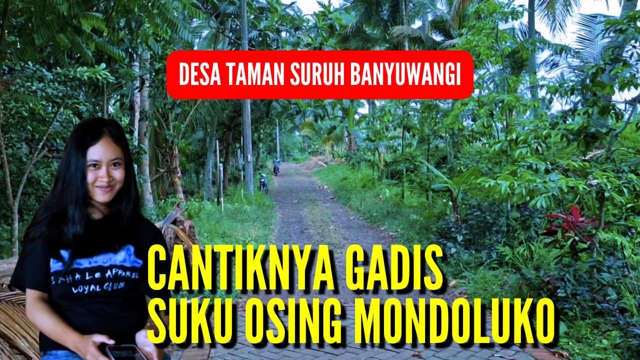 Gadis Osing Cantik & Jago Silat di Dusun Mondoluko Banyuwangi | Kehidupan Pedesaan Suku Osing