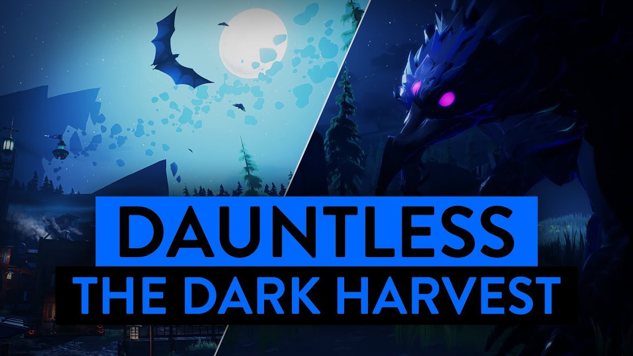 [Dauntless] THE DARK HARVEST FIRST EVER EVENT + 2 NEW BEHEMOTH NAMES?!
