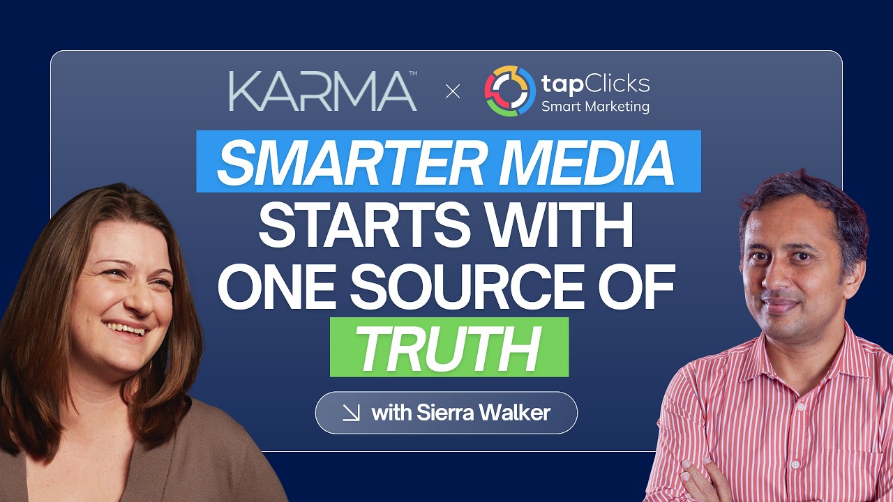 Smarter Media Starts With One Source of Truth: A TapClicks Podcast