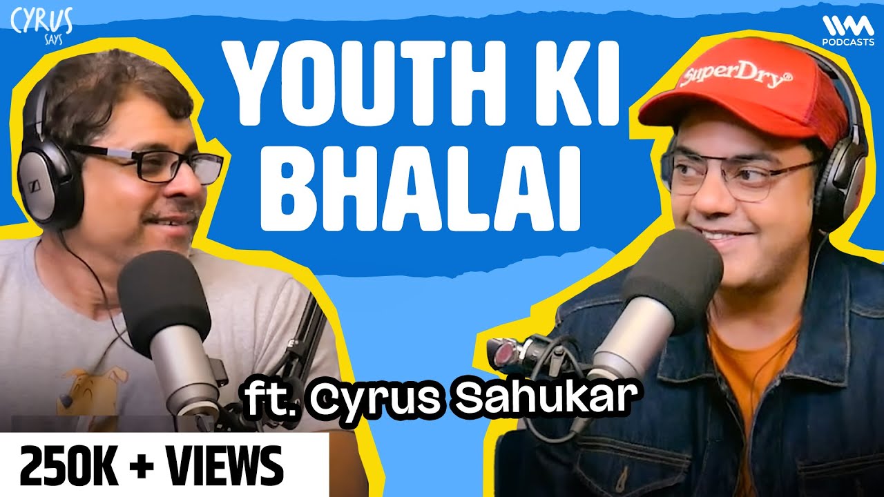 THIS ONE IS FOR THE YOUTH OF SOCIETY ft. Cyrus Sahukar | Cyrus x Cyrus MADNESS | #1142