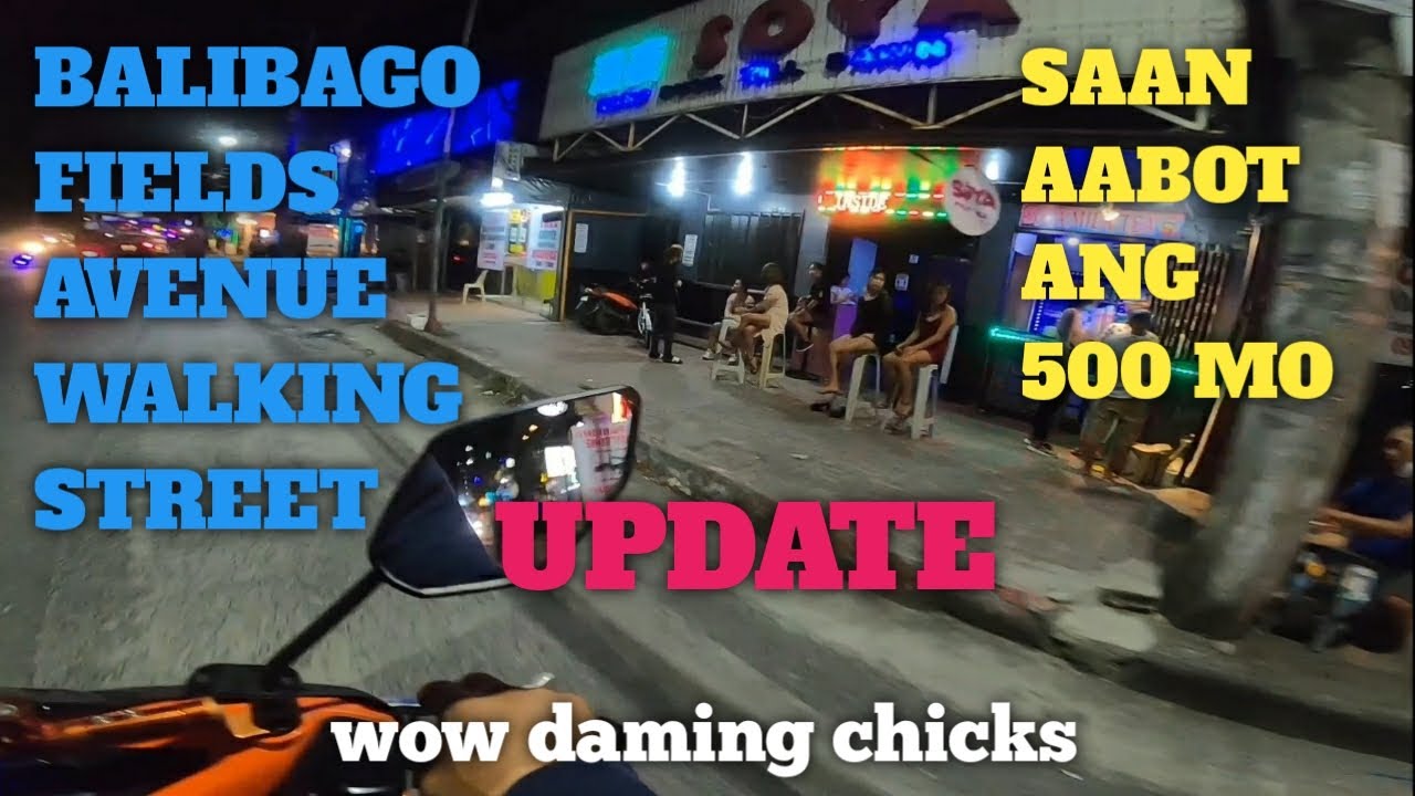 Fields Avenue Walking Street Balibago Angeles City//Daming Chicks// Balik Saya Na.