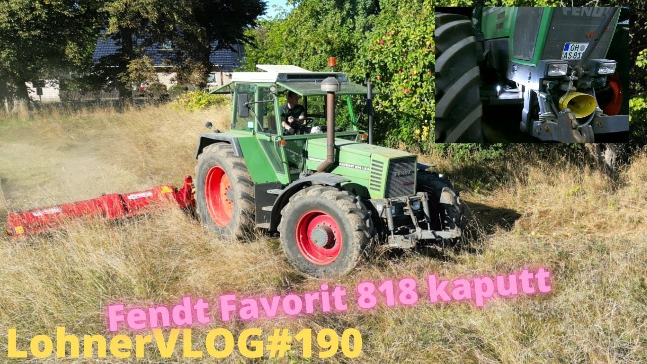 LohnerVLOG#190 Frontzapfwelle Fendt Favorit 818 defekt I Mulchen mit 614LSA und 926 Vario und Dücker