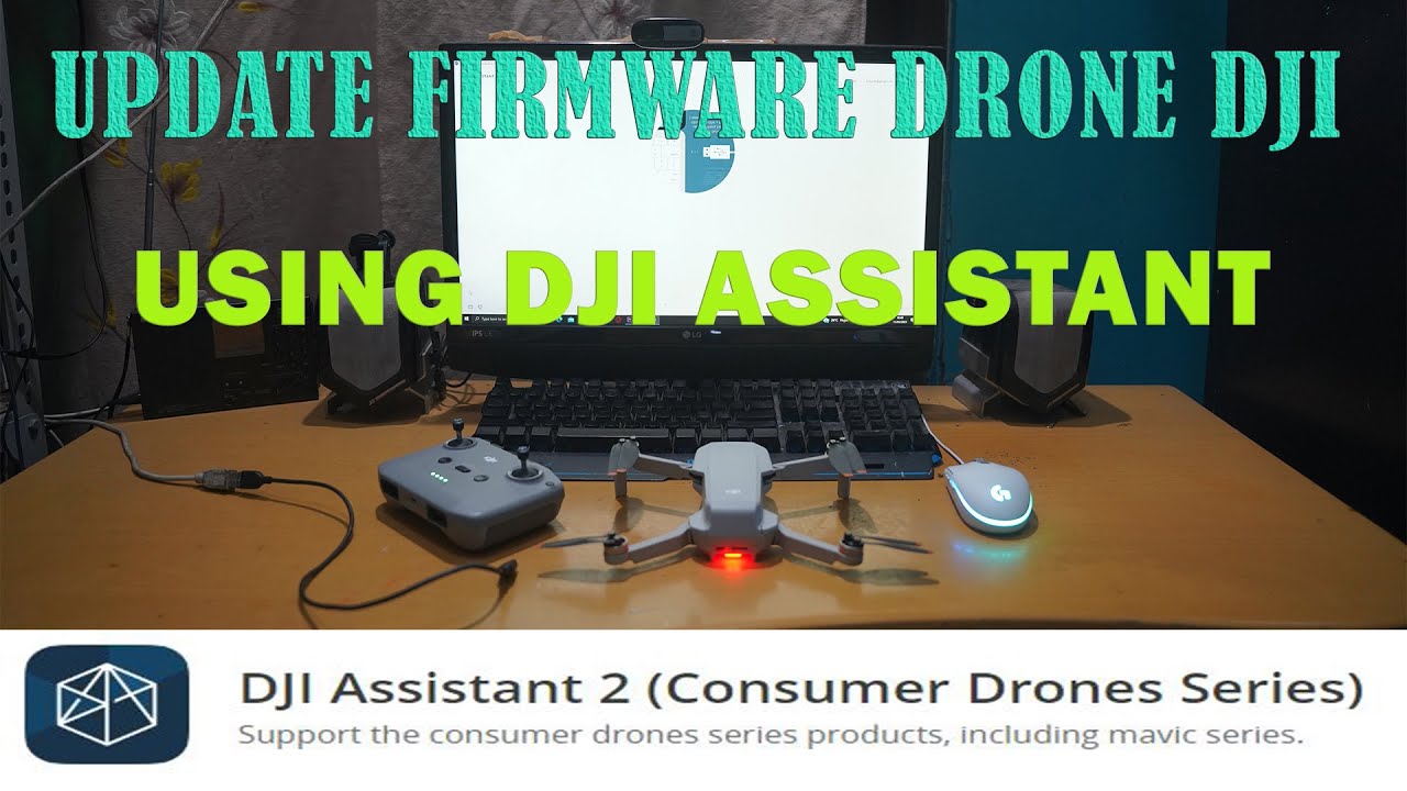 DRONE DJI FIRMWARE UPDATE USING DJI ASSISTANT - (Available English Subtitle)