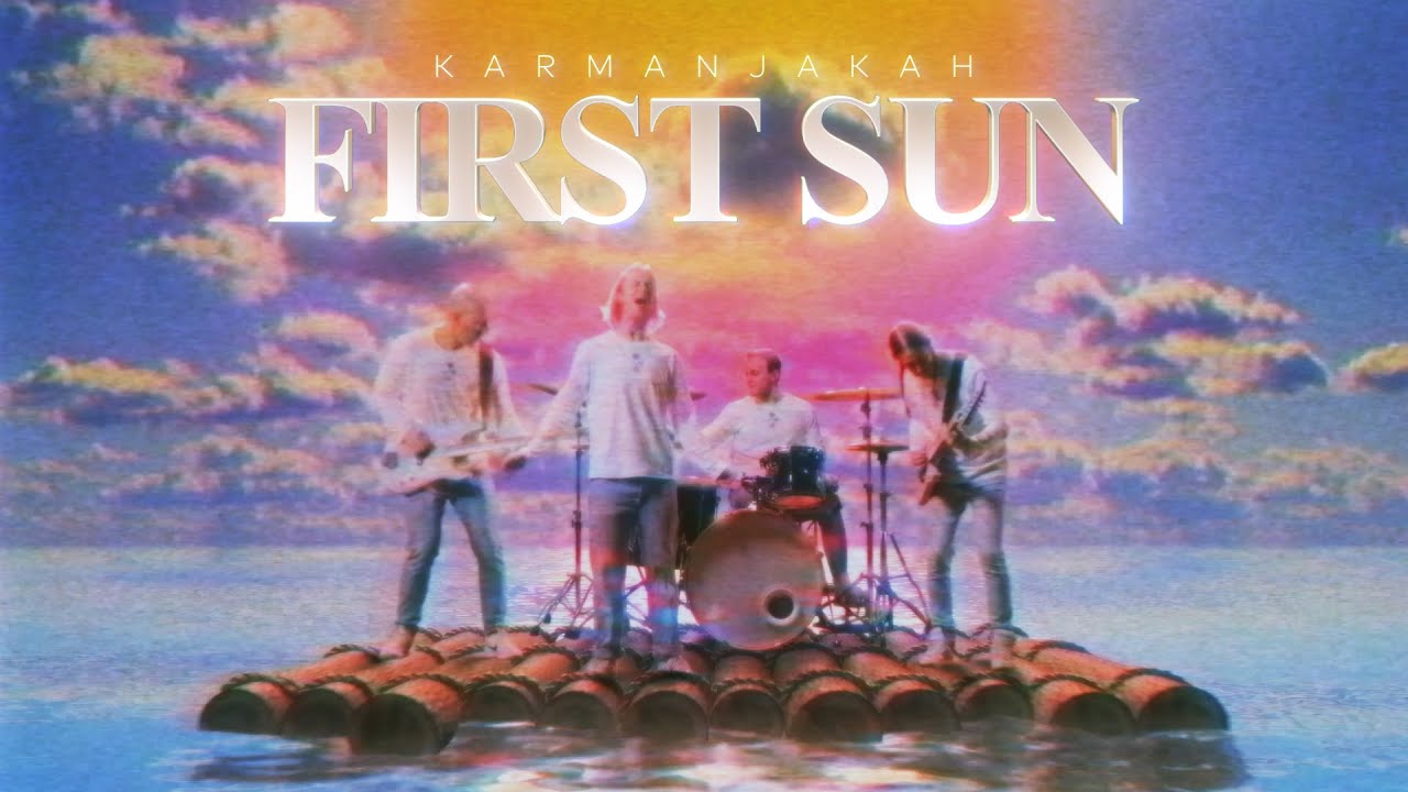 Karmanjakah - First Sun