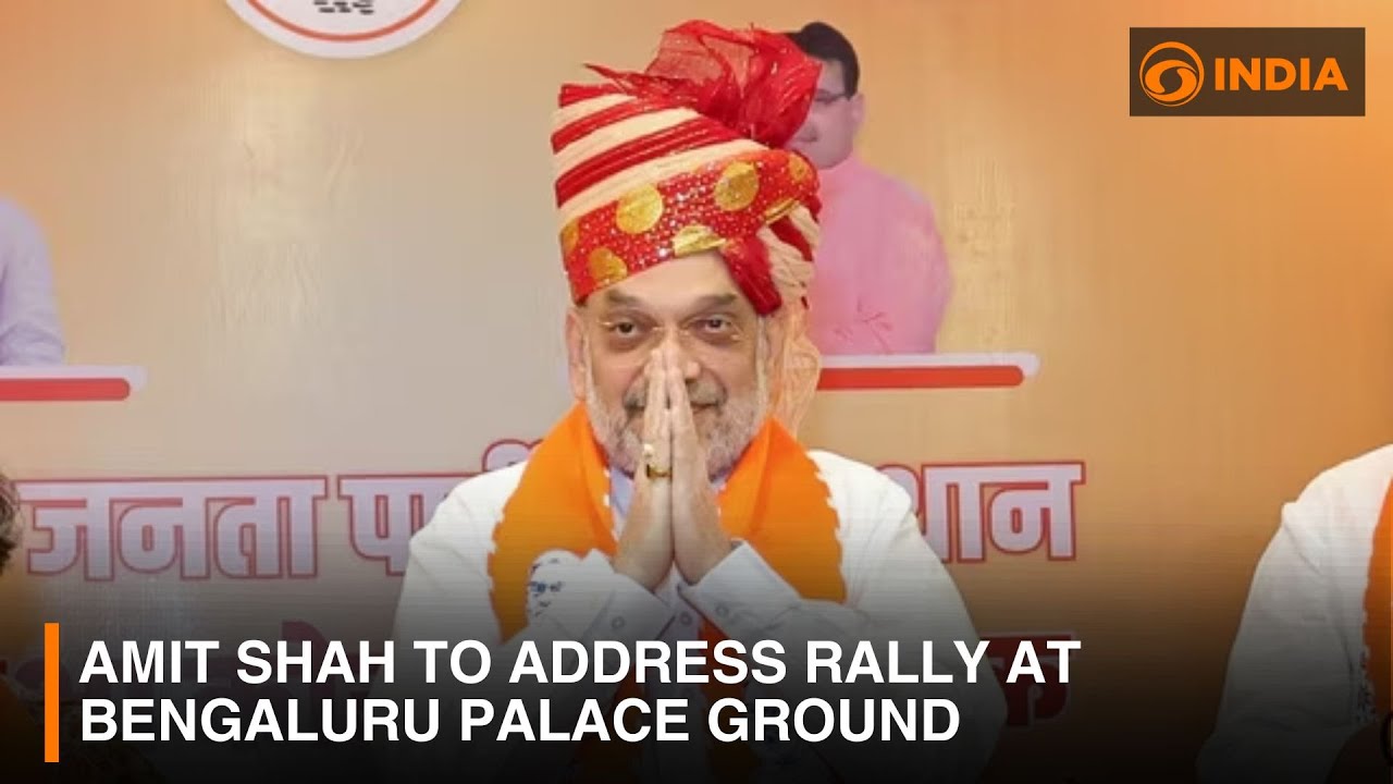 Amit Shah to address rally at Bengaluru Palace ground | DD India News Hour