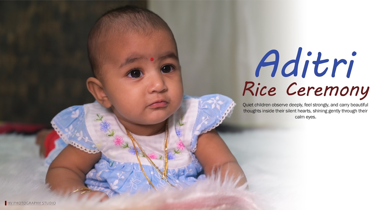 Aditri's Rice ceremony || Cinematic video || #2026  #riceceremony  #hilight  #love #childrensmusic