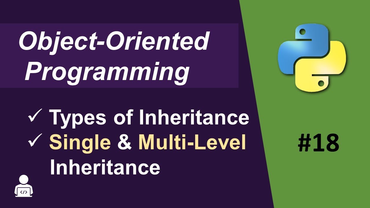 Types of Inheritance in Python | Single and Multi-Level inheritance in python