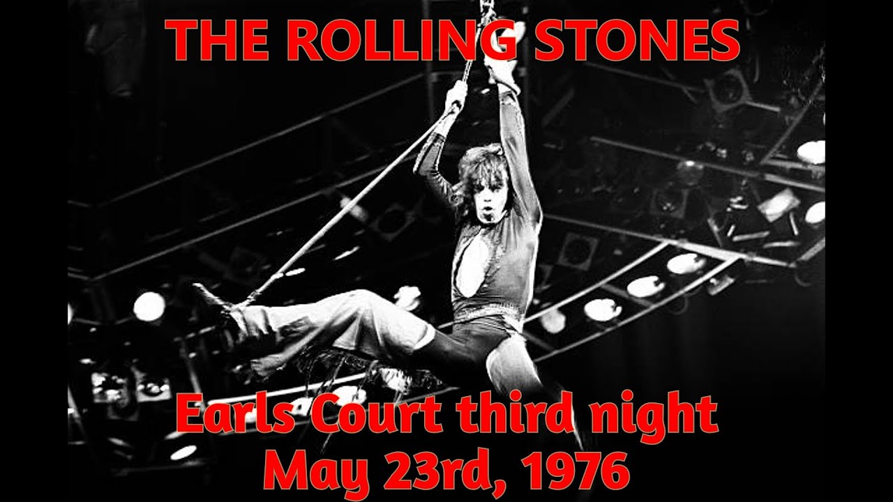 The Rolling Stones - Earl's Court 1976, May 23rd