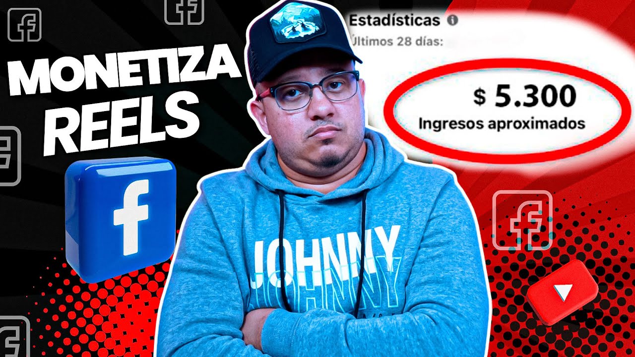 Cómo Monetizar Facebook Reels en 2025 💵💰