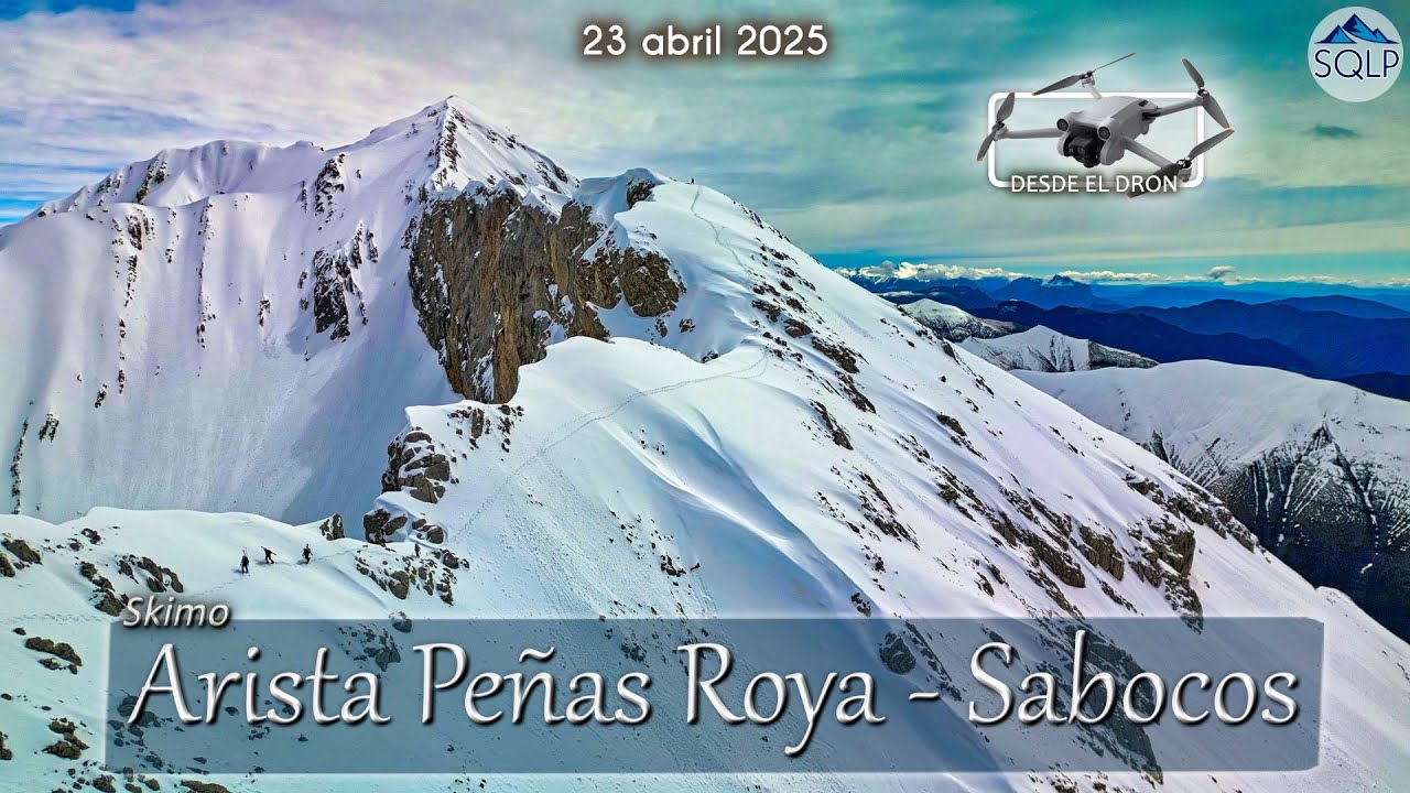 Cordal entre las Peñas Roya y Sabocos - Desde el dron