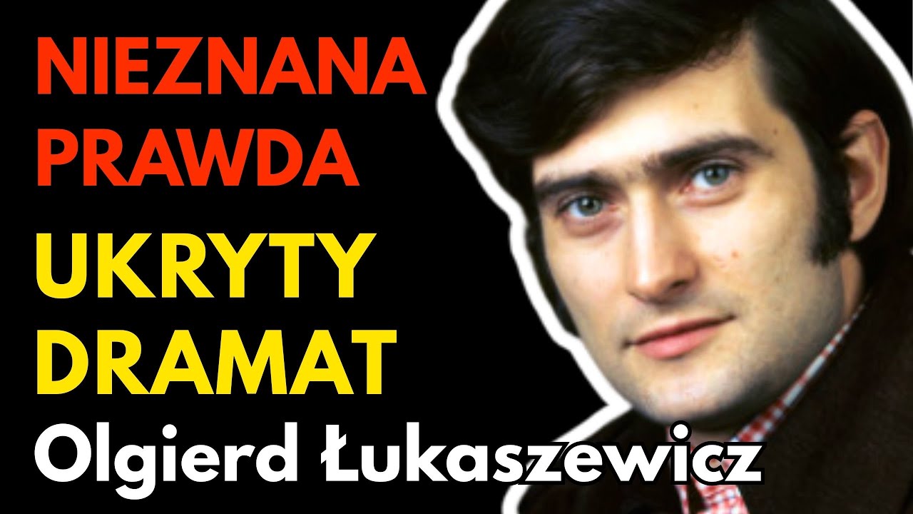 Skrywany dramat idealisty: Czego nie wiecie o Olgierdzie Łukaszewiczu?