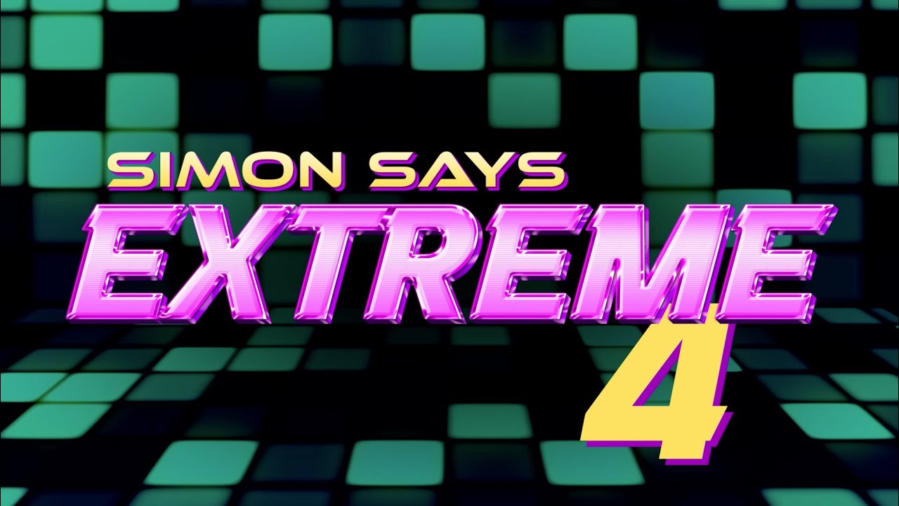 Simon Says Extreme 4