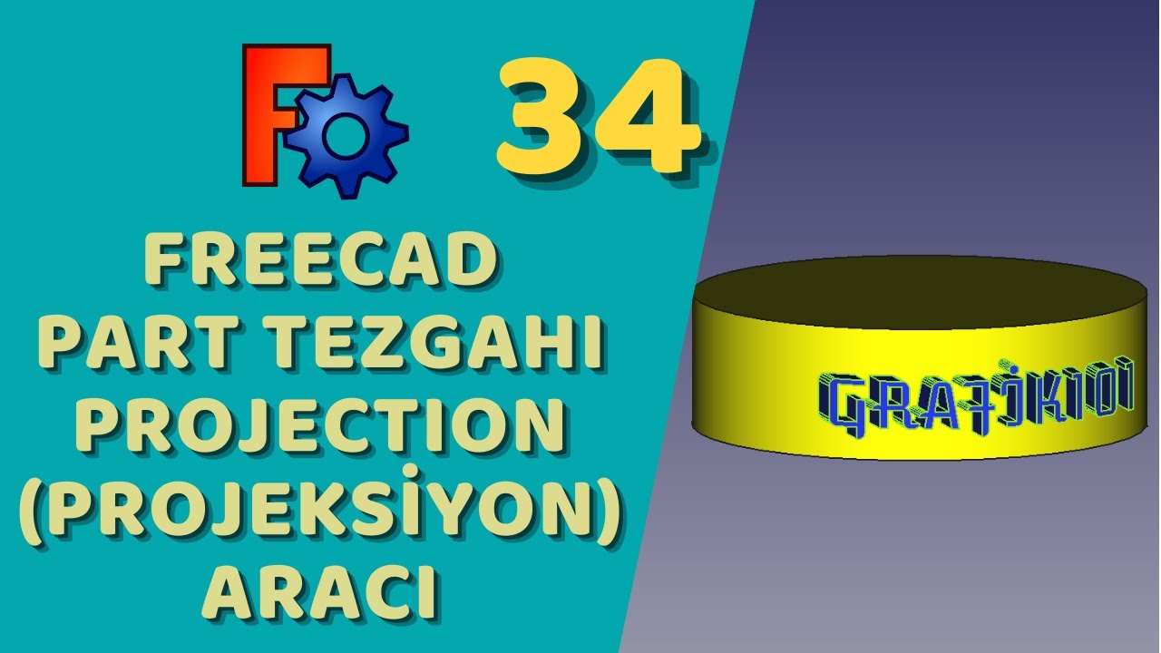 FreeCAD - Part Tezgahı Projection (Projeksiyon)