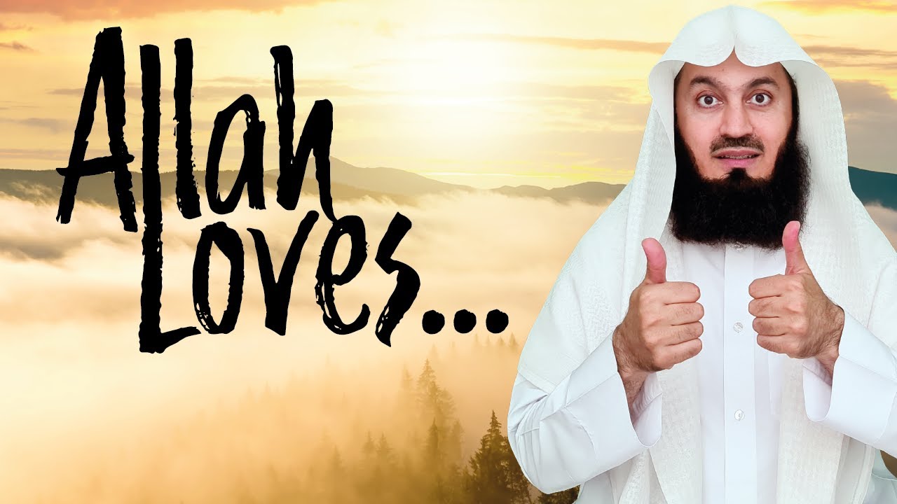 Allah LOVES this - Would you do it?  Mufti Menk