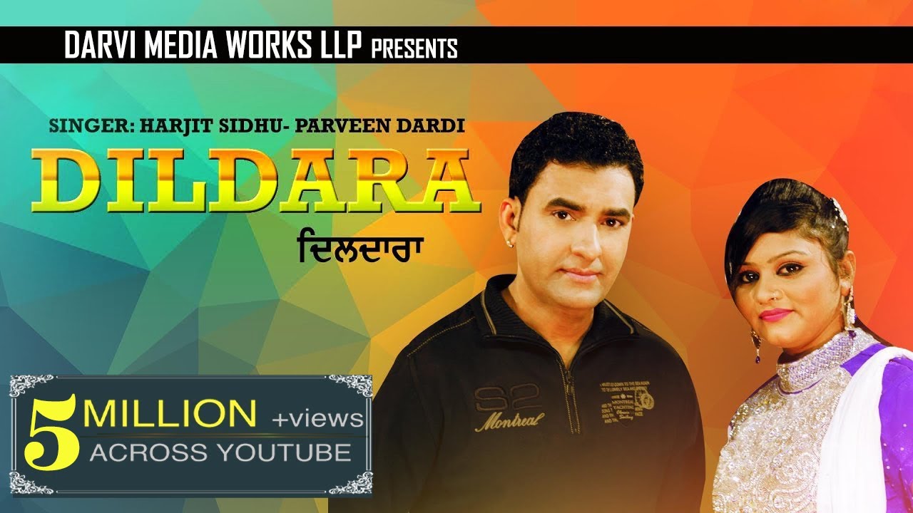 Dildara | Harjit Sidhu & Parveen Sardi  | Punjabi song | Maha Punjabi