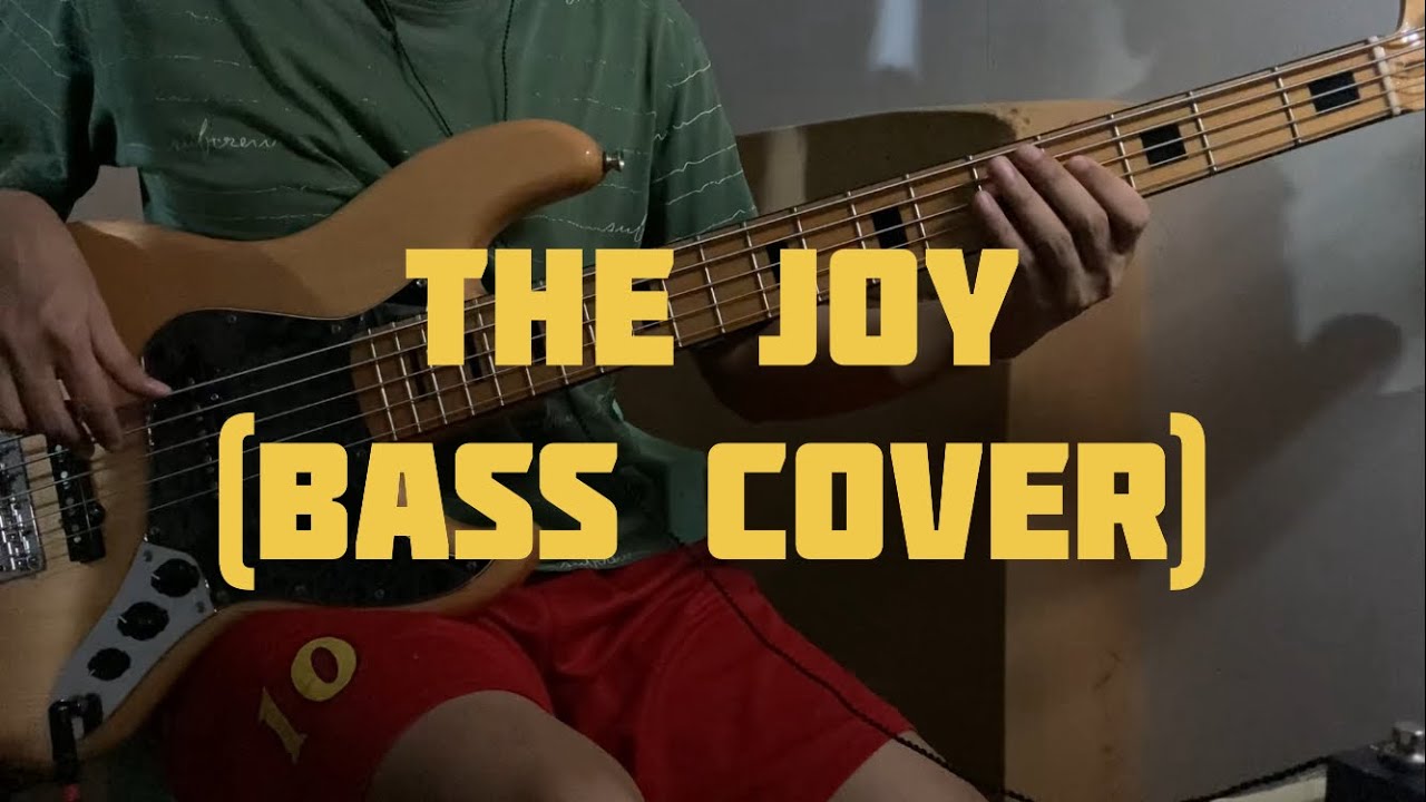 The Joy (feat. David Dennis) - The Belonging Co (Bass cover)