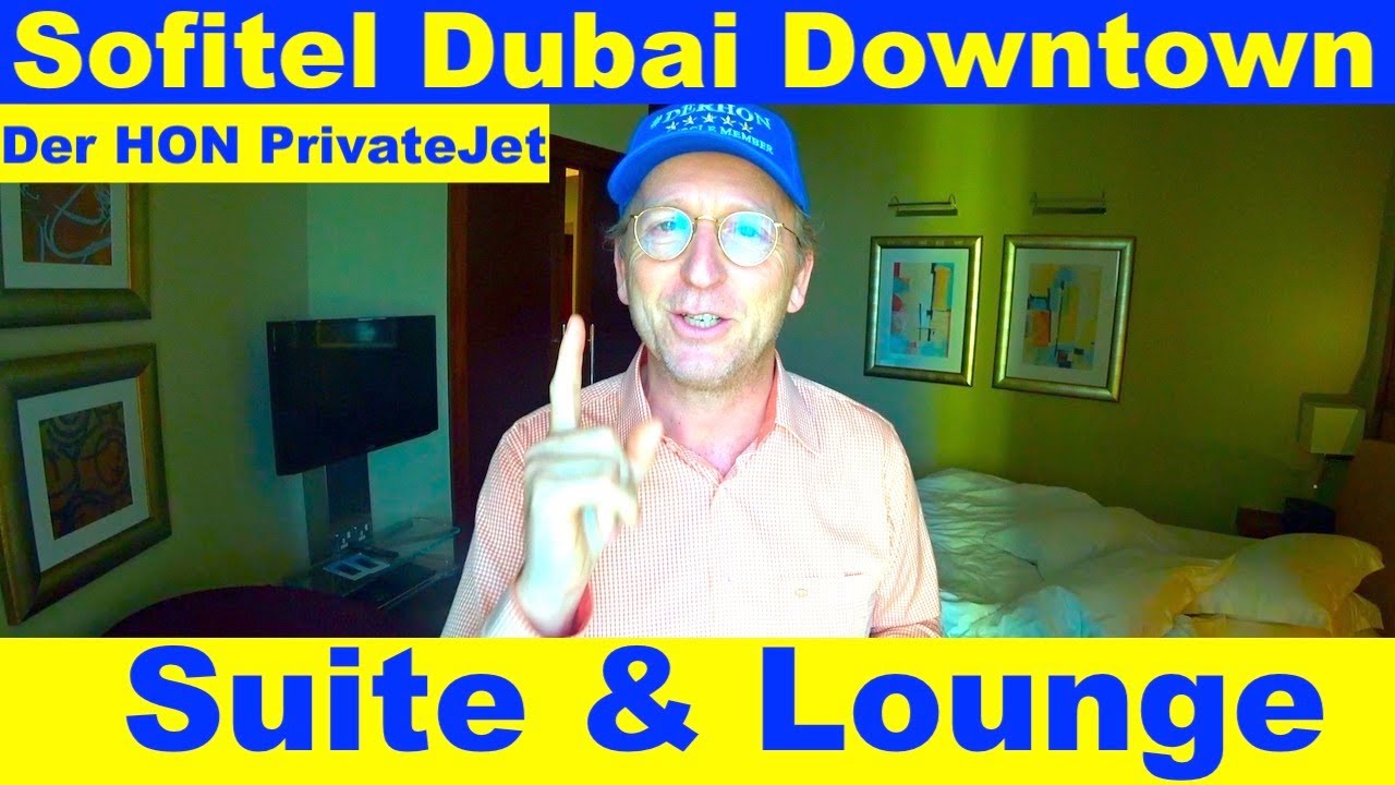 Sofitel Dubai Downtown (Suite Lounge Millesime) LifetimeHON Hotel Inspector 