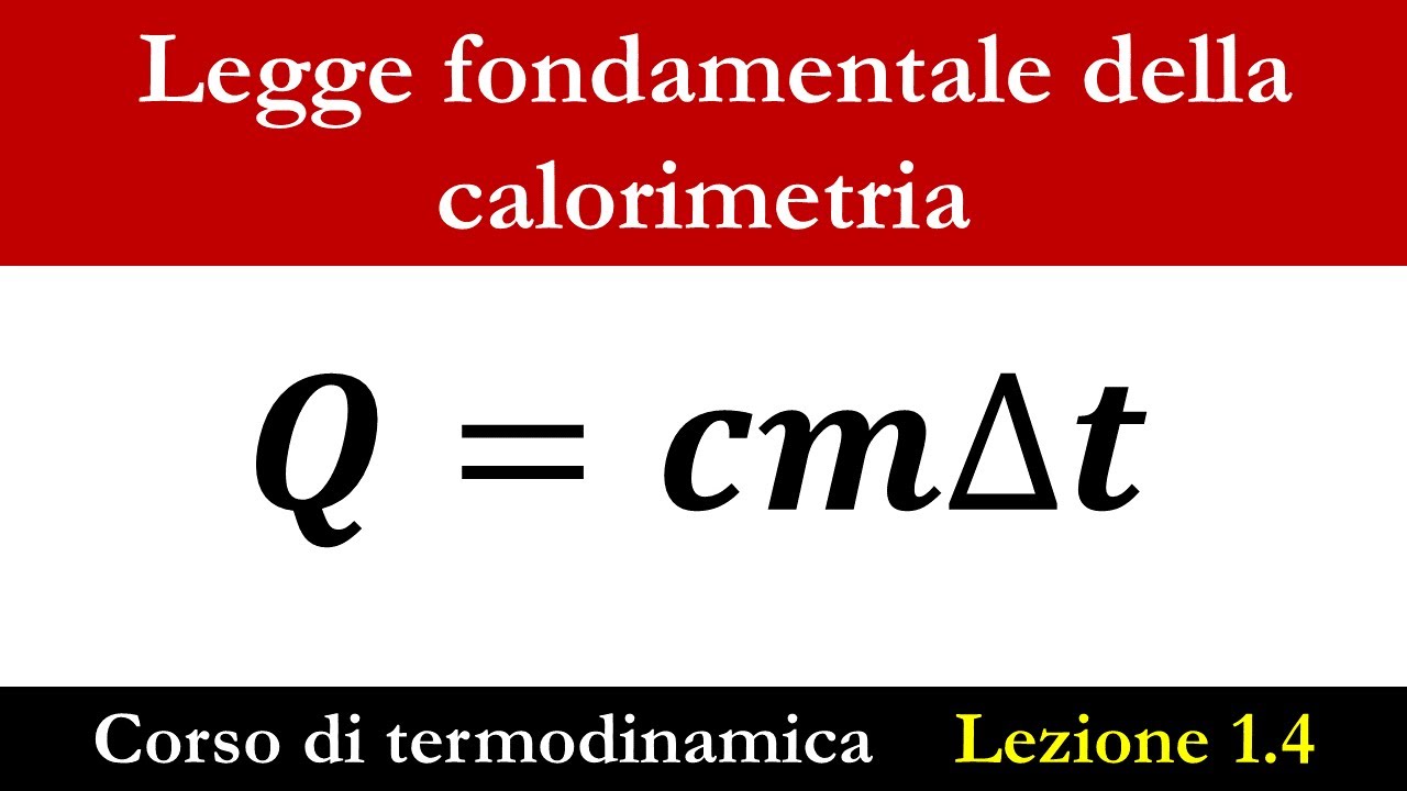 Legge fondamentale della calorimetria
