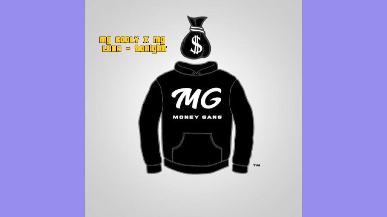 mg kooly x mg luna   tonight