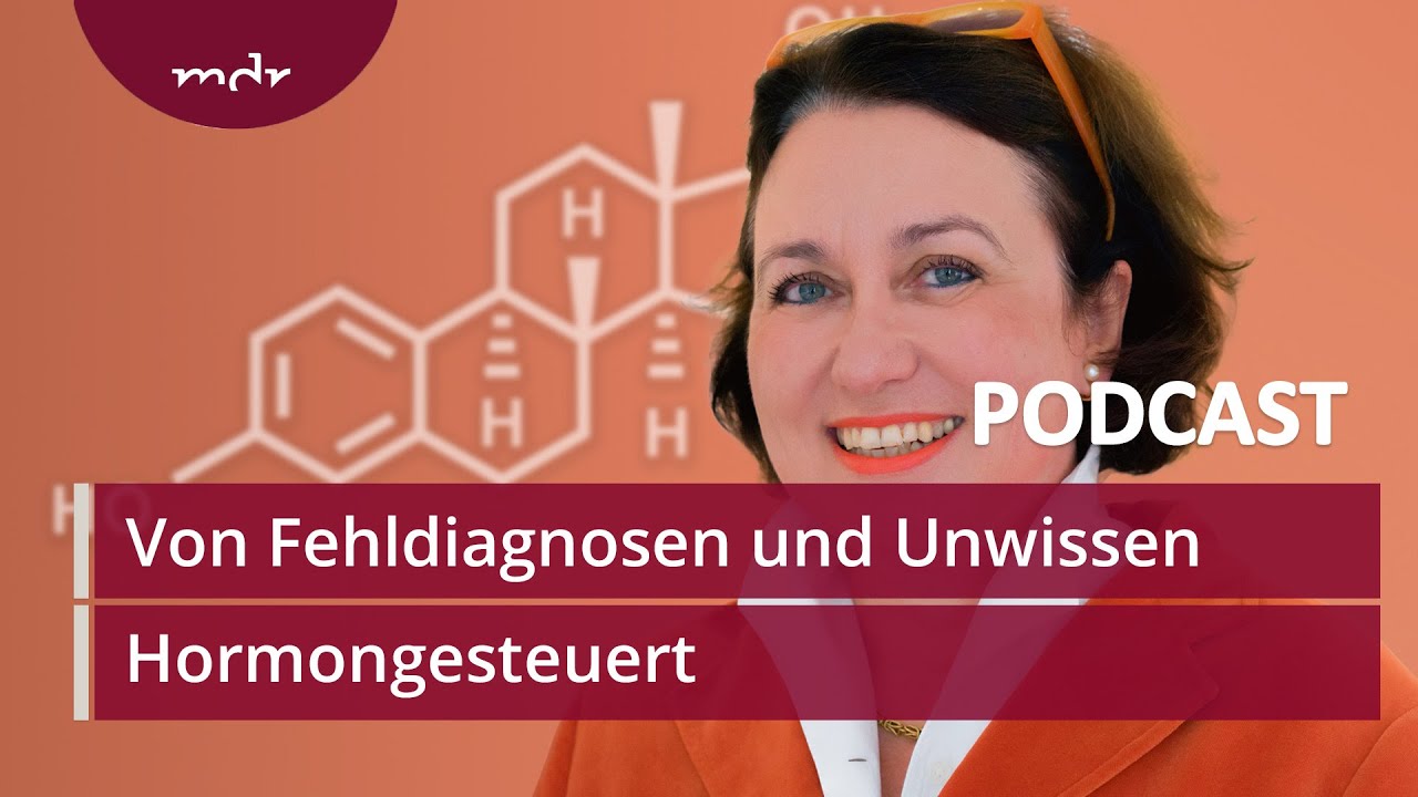#1 Wechseljahre: Von Fehldiagnosen und Unwissen | Podcast Hormongesteuert | MDR
