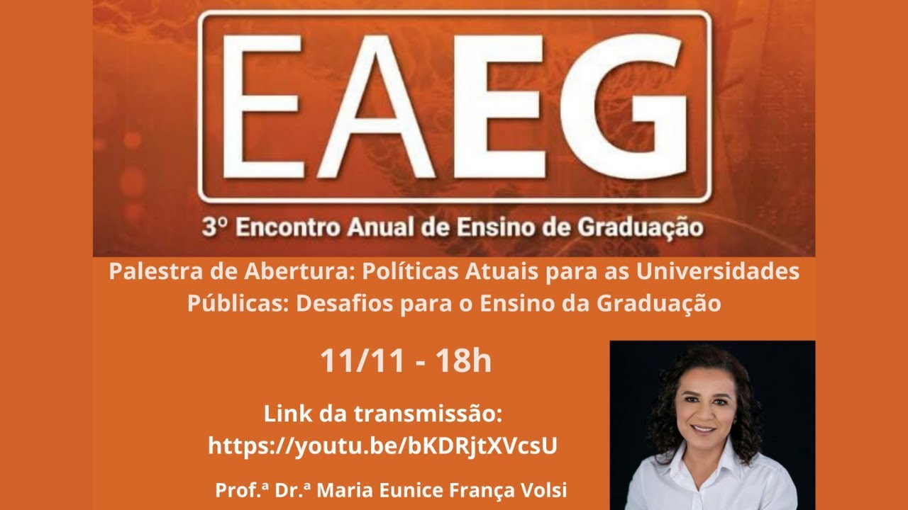 Políticas Atuais para as Universidades Públicas: Desafios para o Ensino da Graduação - 11/11 - 18h