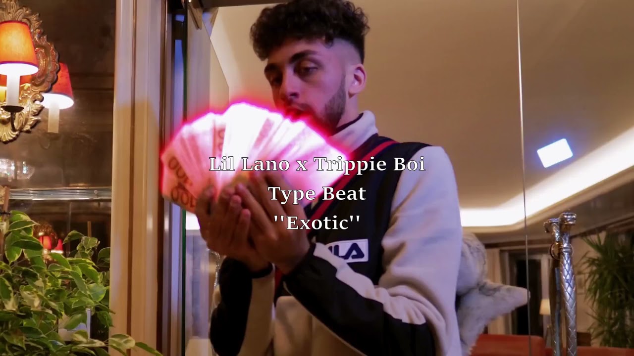 (Sold) Lil Lano x Trippie Boi Type Beat ''exotic''