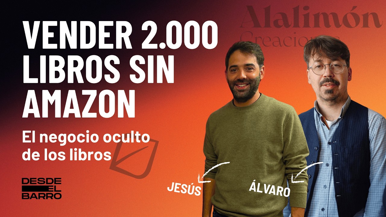 #1.20 Cómo EMPRENDER en el mundo EDITORIAL: De lo rural al ÉXITO con Álvaro y Jesús (Alalimón)
