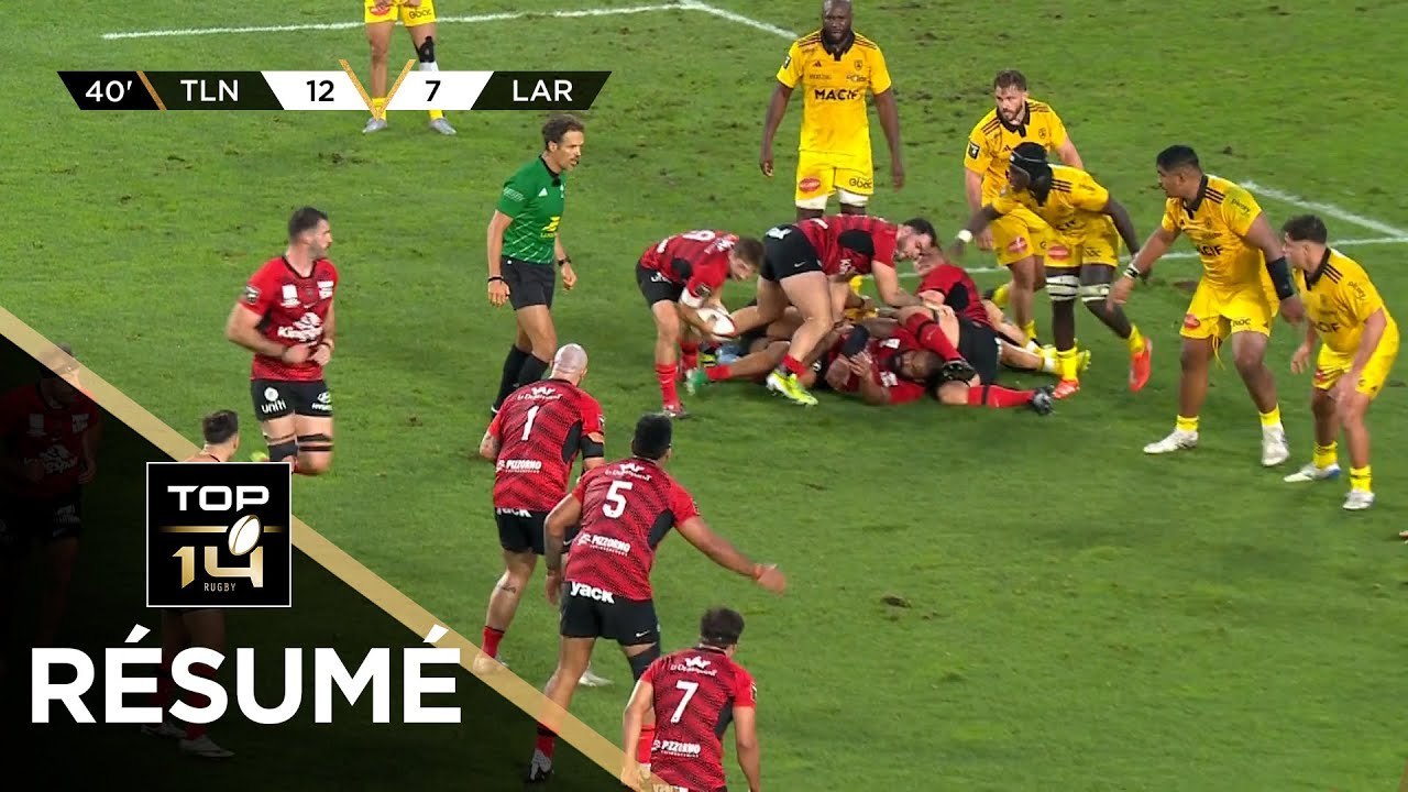 TOP 14 Saison 2025-2026 J03 - R&eacute;sum&eacute; RC Toulon - Stade Rochelais