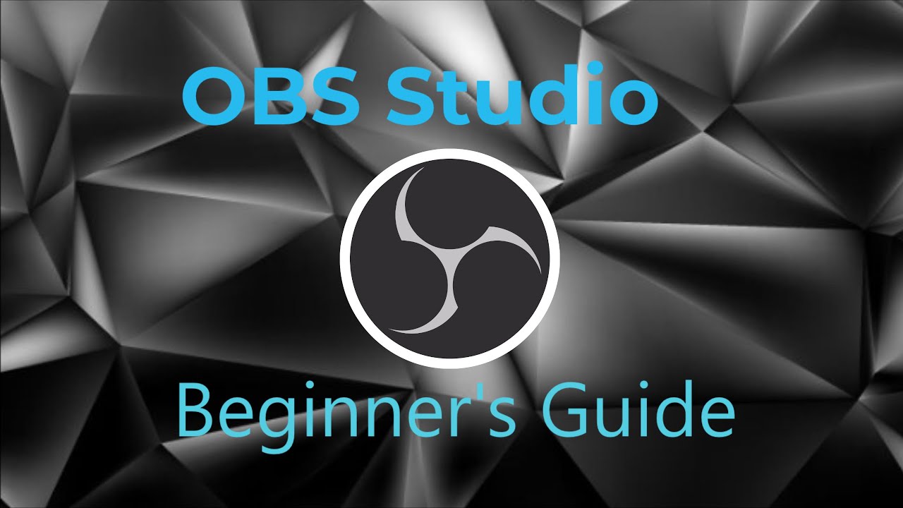 How to use OBS Studio (Beginner's Guide 2021)