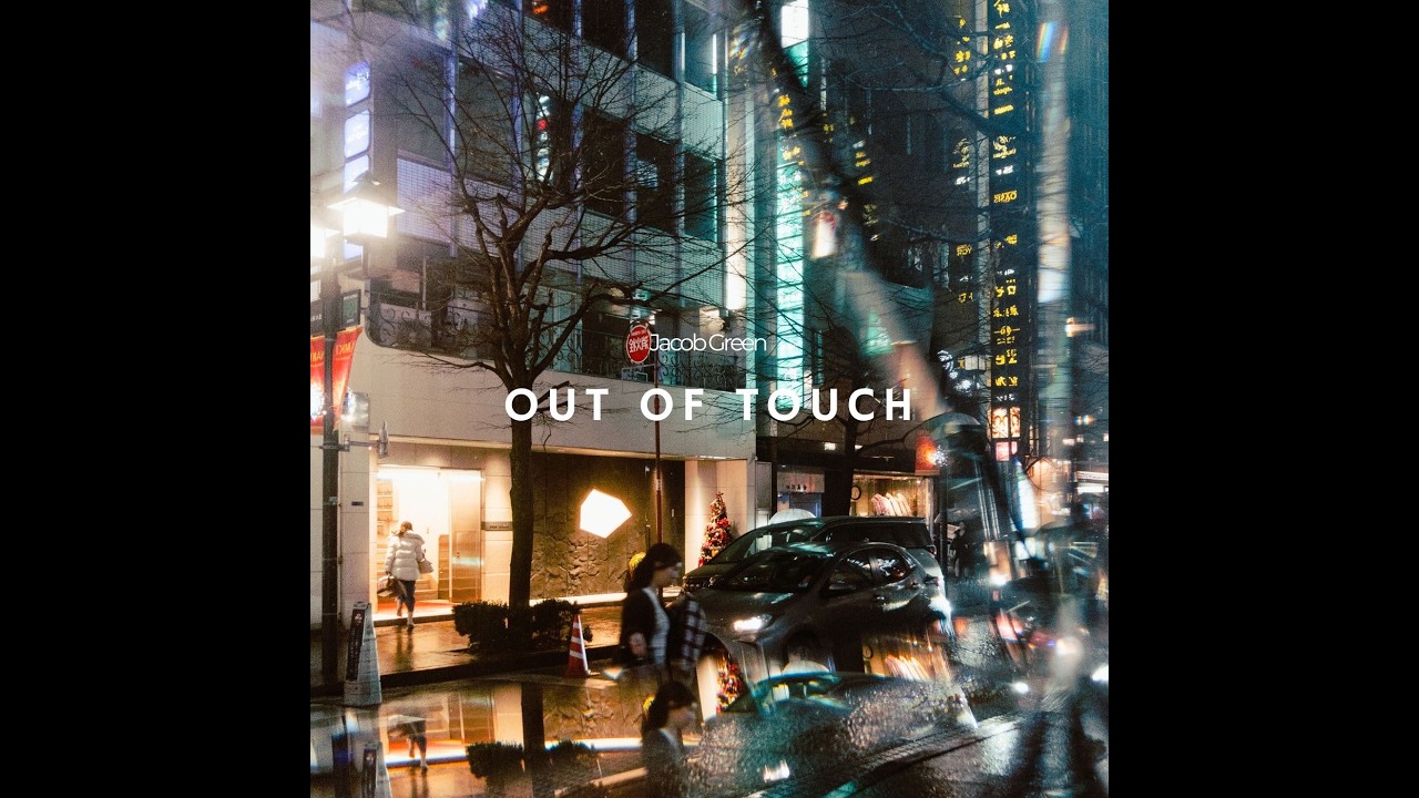 Jacob Green - 'Out of touch' (Official Audio)