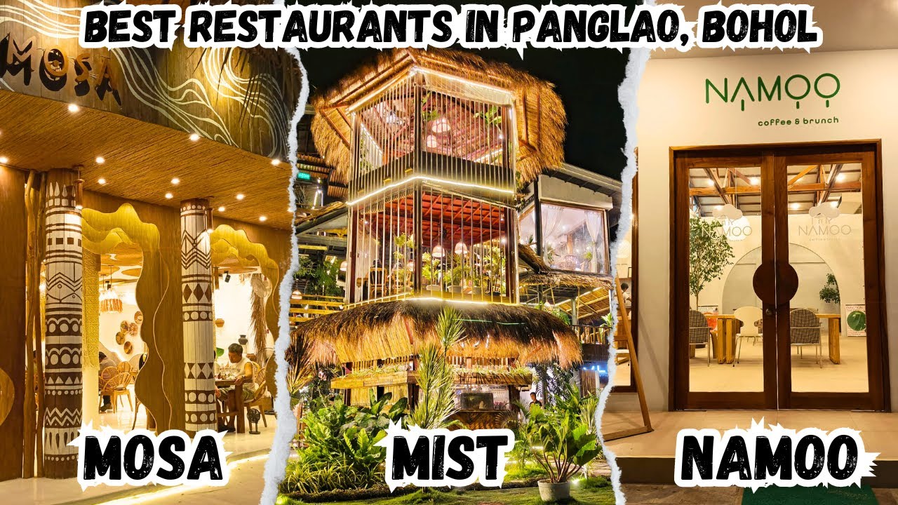 Best Restaurants In Panglao, Bohol - Where to Eat in Bohol - MOSA, MIST, NAMOO Vlog