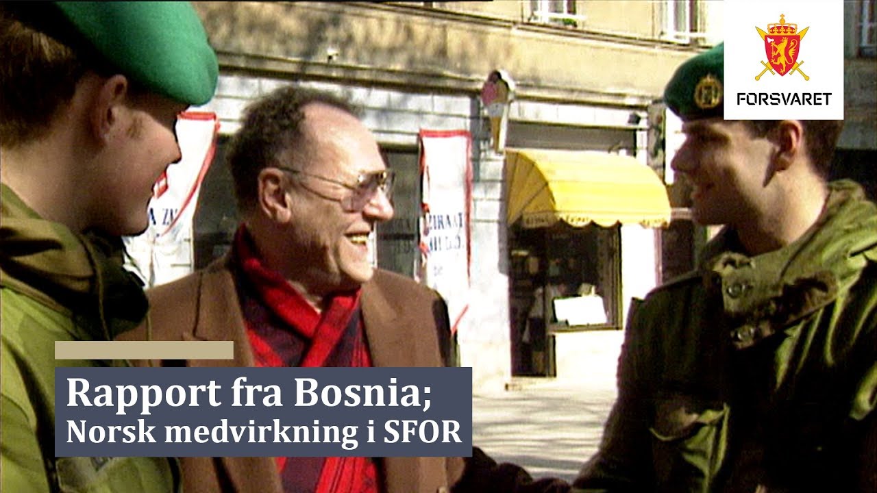 Rapport fra Bosnia; Norsk medvirkning i SFOR