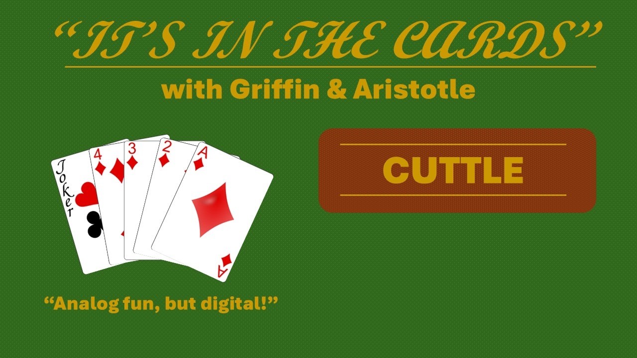 It's In The Cards: Cuttle