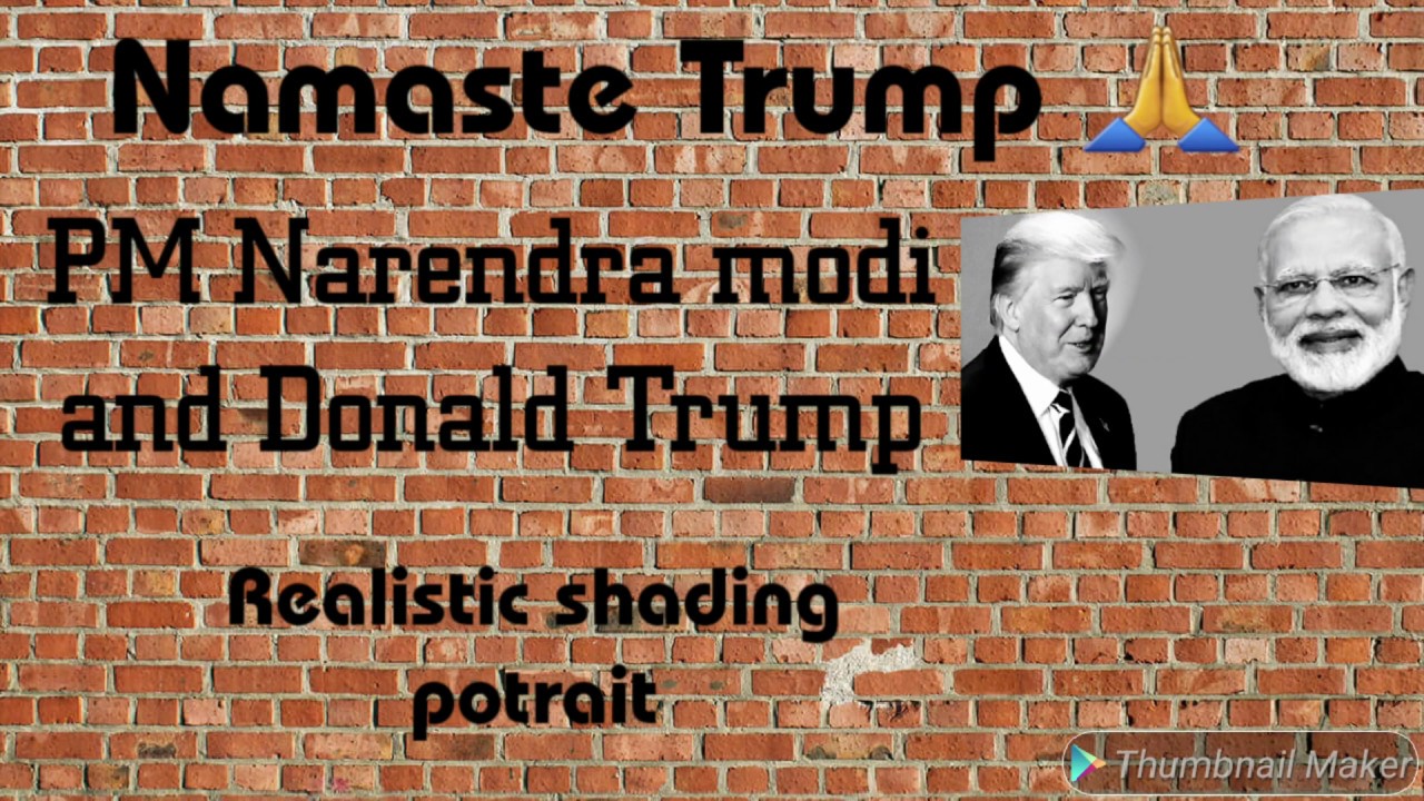 Namaste Trump 🙏. - PM Narendra modi and Donald Trump realistic shading drawing.