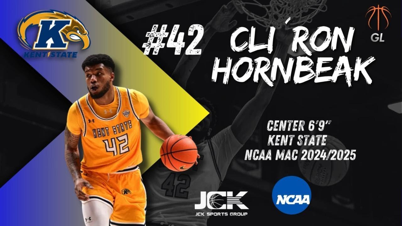 Cli'ron hornbeak Kent State Highlights 2024/25