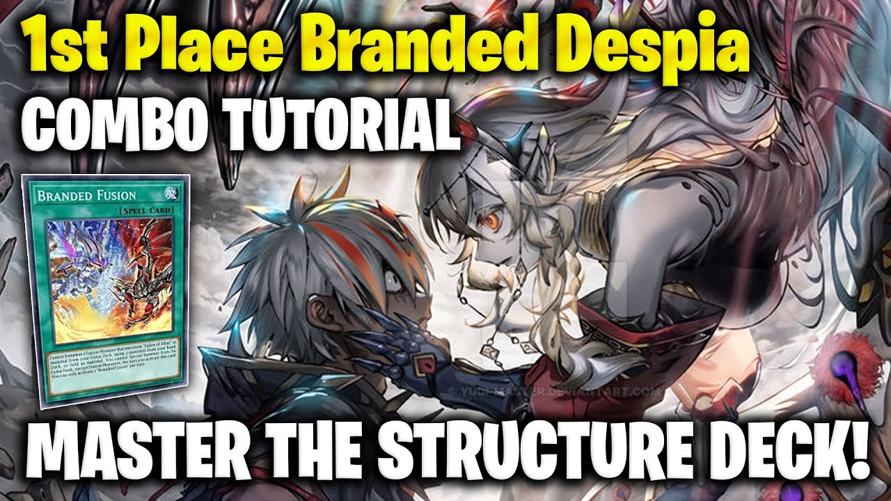 1st Place Branded Despia Combo Guide & Test Hands - POST STRUCTURE DECK! NEW SUPPORT COMBOS Yu-Gi-Oh